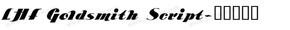 LHF Goldsmith Script字体转换